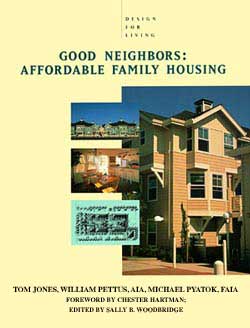 Good Neighbors: Affordable Family Housing