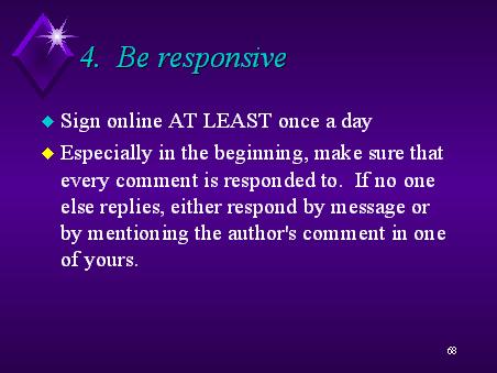 4. Be Responsive